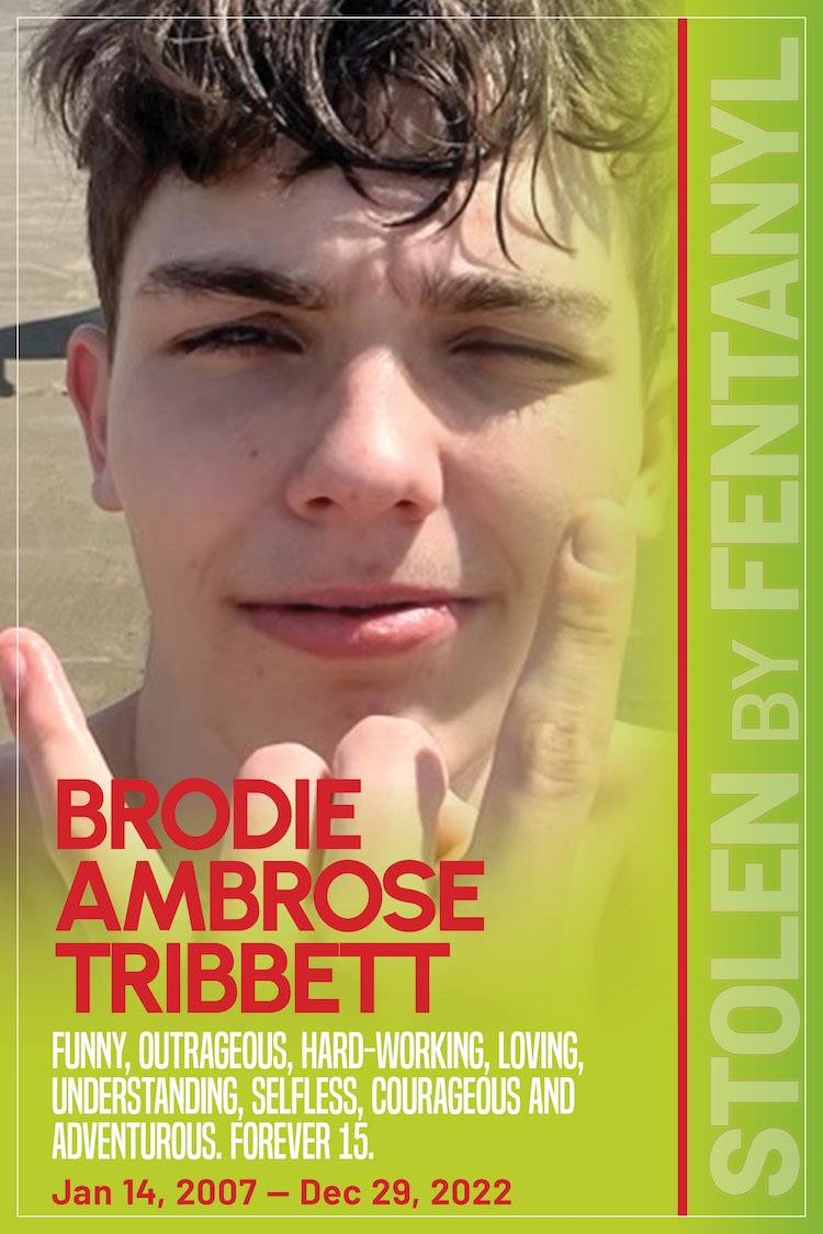 Brodie Ambrose Tribbett stolen by fentanyl