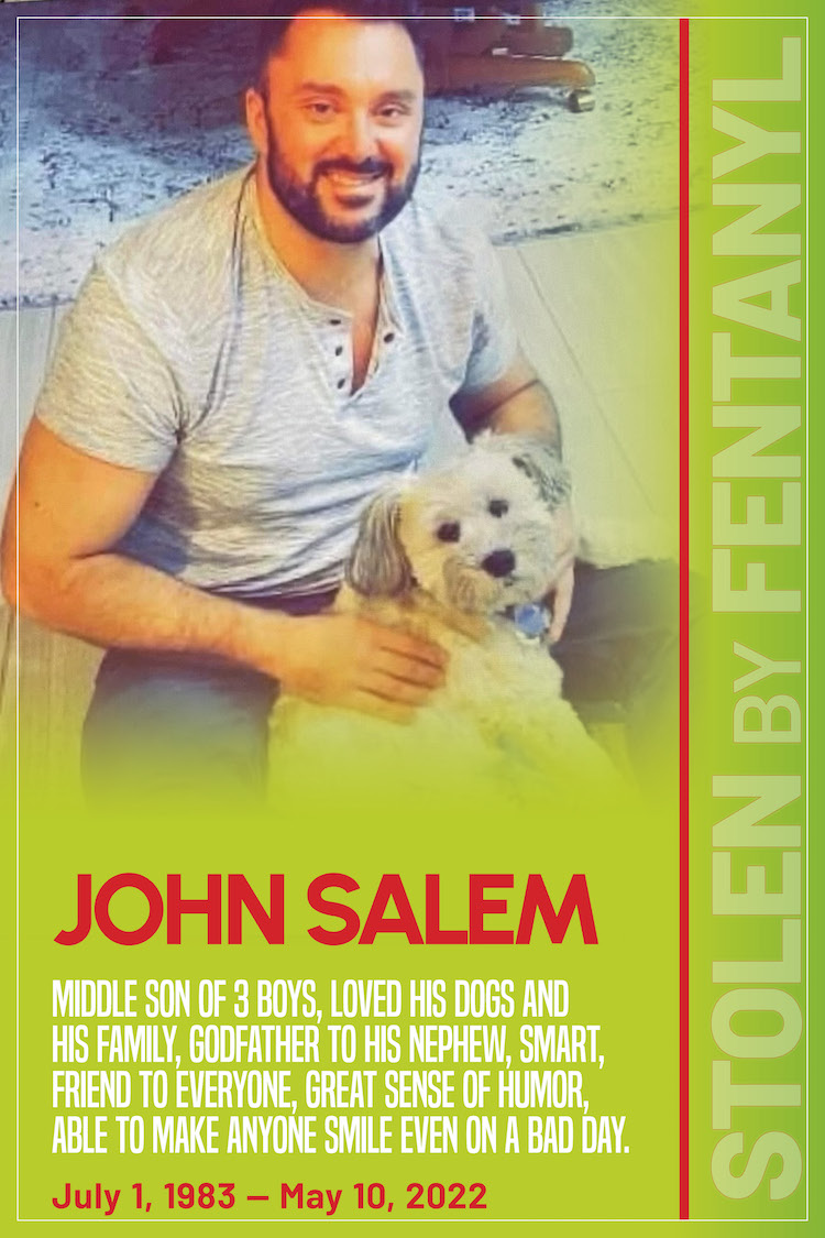 John Salem stolen by fentanyl